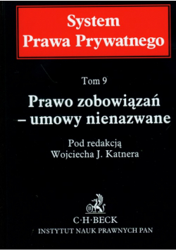 Prawo zobowiązań Umowy nienazwane tom 9