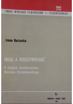 Ideał a rzeczywistość O krytyce moralistycznej Mariana Zdziechowskiego