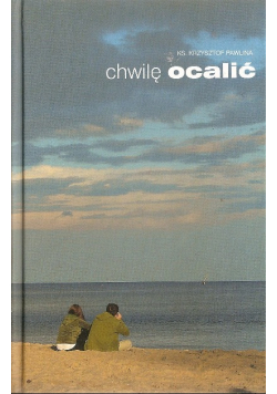 Chwilę ocalić