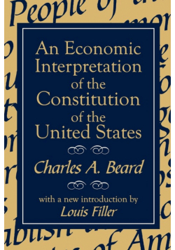An Economic Interpretation of the Constitution of the United States