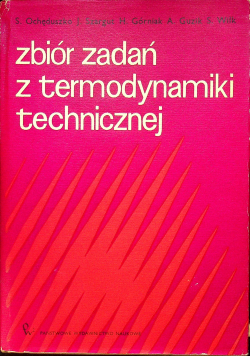 Zbiór zadań z termodynamiki technicznej