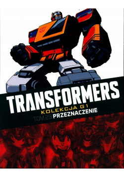 Transformers Tom 23 Przeznaczenie