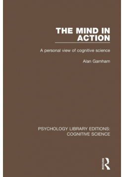 The Mind in Action