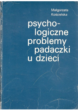 Psychologiczne problemy padaczki u dzieci
