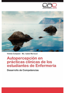 Autopercepcion En Practicas Clinicas de Los Estudiantes de Enfermeria
