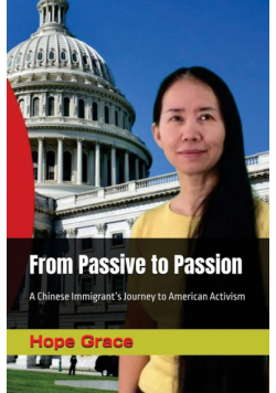 From Passive to Passion