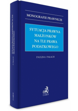 Sytuacja prawna małżonków na tle prawa podatkowego
