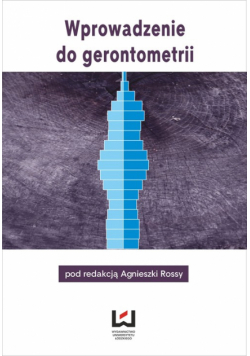 Wprowadzenie do gerontometrii