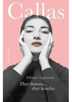 Zbyt dumna zbyt krucha