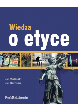 Hartman Jan - Wiedza o etyce