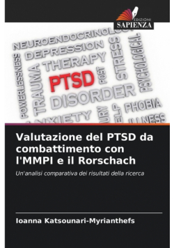 Valutazione del PTSD da combattimento con l'MMPI e il Rorschach