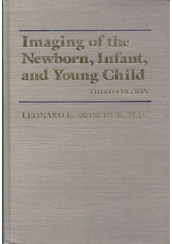 Imaging of the Newborn, Infant and Young Child