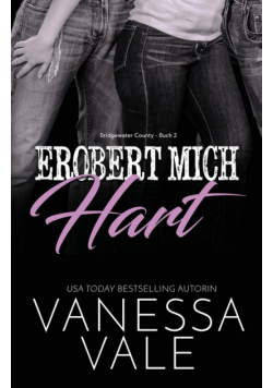 Erobert Mich Hart
