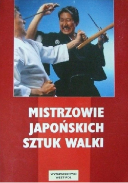 Mistrzowie Japońskich sztuk walki