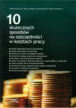 10 skutecznych sposobów na oszczędności w kosztach pracy
