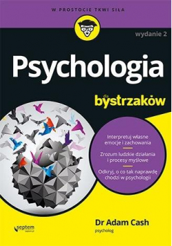 Psychologia dla bystrzaków wyd.2