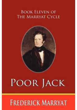 Poor Jack (Book Eleven of the Marryat Cycle)