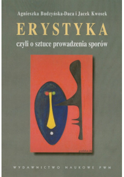 Erystyka czyli o sztuce prowadzenia sporów