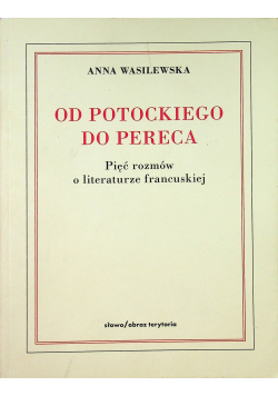 Od Potockiego do Pereca