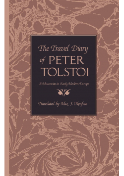 The Travel Diary of Peter Tolstoi