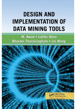 Design and Implementation of Data Mining Tools