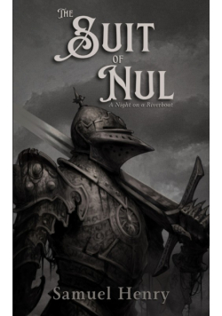 The Suit of Nul - A Night on a Riverboat