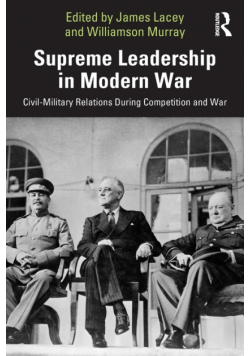 Supreme Leadership in Modern War