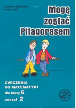 Mogę zostać Pitagorasem 6 Ćwiczenia Część 2