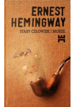 Stary człowiek i morze