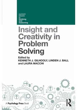 Insight and Creativity in Problem Solving