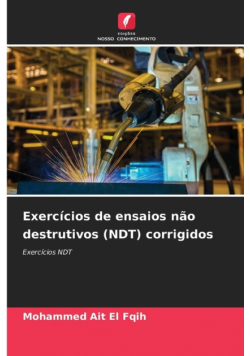 Exercícios de ensaios não destrutivos (NDT) corrigidos