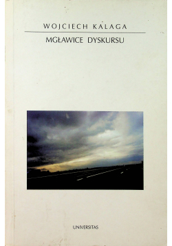 Mgławice dyskursu