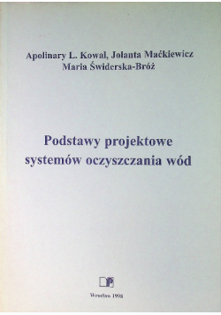 Podstawy projektowe systemów oczyszczania wód
