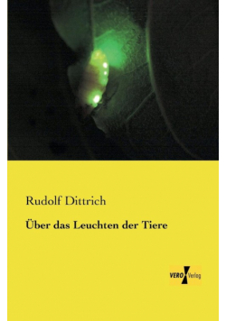 Über das Leuchten der Tiere