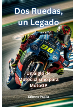 Dos Ruedas, Un Legado