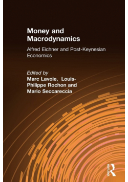Money and Macrodynamics