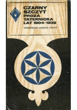 Czarny szczyt Proza taternicka lat 1904  1939