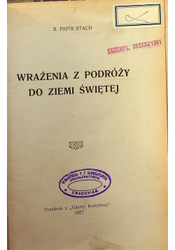 Wrażenia z podróży do ziemi świętej 1927r