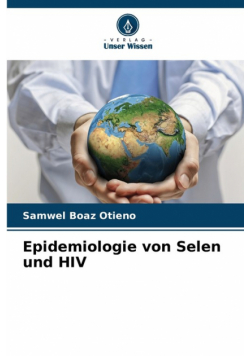 Epidemiologie von Selen und HIV