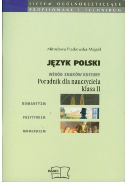 Wśród znaków kultury 2 Język polski Poradnik dla nauczyciela