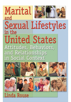 Marital and Sexual Lifestyles in the United States
