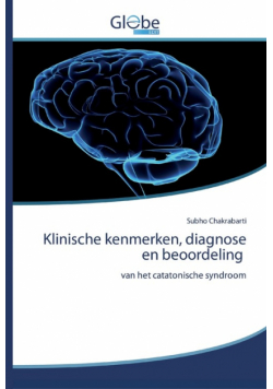 Klinische kenmerken, diagnose en beoordeling