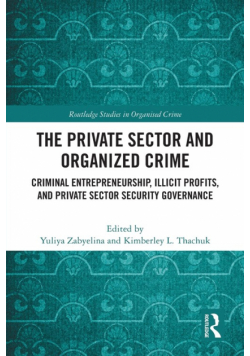 The Private Sector and Organized Crime