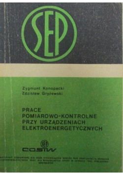 Prace pomiarowo kontrolne przy urządzeniach elektroenergetycznych
