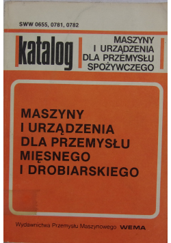 Katalog Maszyny i urządzenia dla przemysłu mięsnego i drobiarskiego