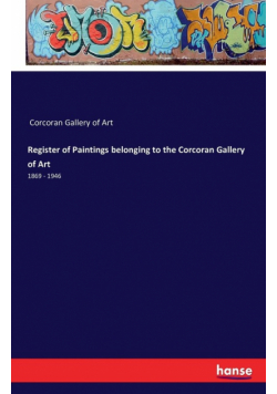 Register of Paintings belonging to the Corcoran Gallery of Art