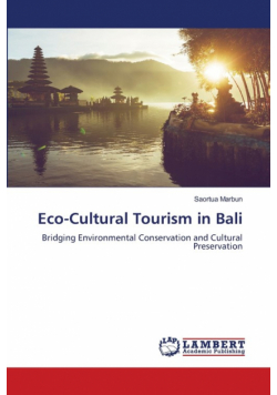 Eco-Cultural Tourism in Bali