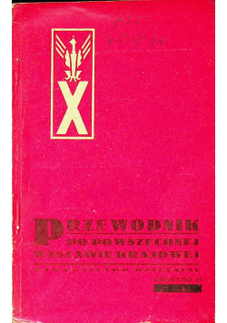 Przewodnik po powszechnej wystawie krajowej 1929 r.