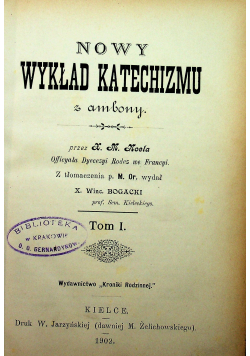 Nowy wykład katechizmu z ambony 1902r