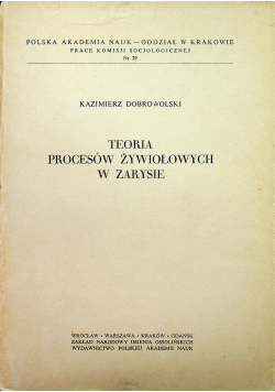 Teoria procesów żywiołowych w zarysie